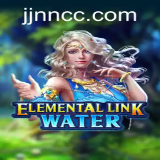 Discover the Magic of ElementalLinkWater: A New Adventure Awaits