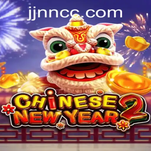 CHINESENEWYEAR2: A Thrilling Way to Celebrate the Festive Spirit