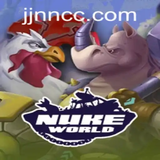 Exploring the Thrills of NukeWorld: A Comprehensive Guide